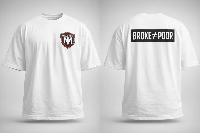 White cotton tee. Chest shield, 'BROKE ≠ POOR' back print.
